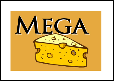 Mega Cheese